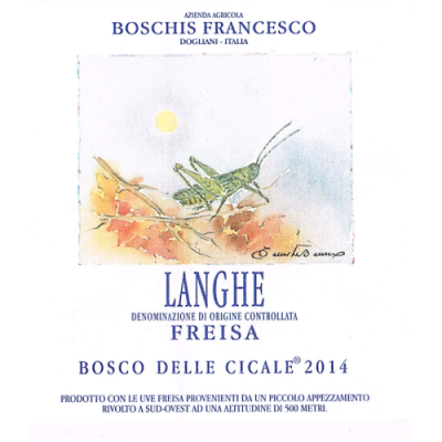 Langhe Freisa doc 2020 Bosco delle Cicale - Boschis Francesco